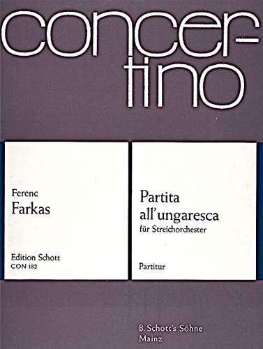 Book Partita all'ungaresca - nach ungarischen Tänzen aus dem 16. Jahrhundert - Orchestre à cordes - Partition - CON 182 free