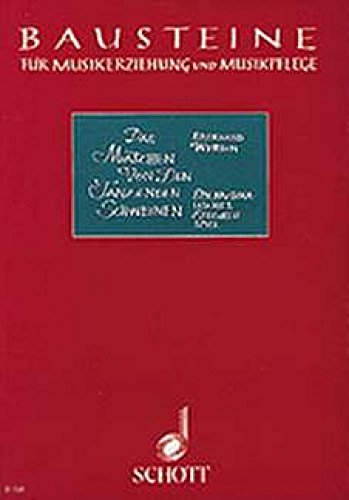 Book Das Märchen von den tanzenden Schweinen - Ein musikalisches Stegreifspiel - Bausteine - Series of Works (Practical Help) - Choir (SMez) with Speakers, Dancers and Instruments (2 Melodic Instruments, Carillons, Percussion, Piano ad lib.) - Partition - B 15 free