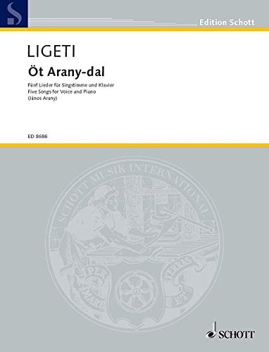 Book SCHOTT LIGETI GYORGY - OT ARANY-DAL - VOICE AND PIANO Partition classique Vocale - chorale Voix solo, piano free