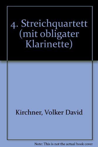 Book 4. Streichquartett - mit obligater Klarinette - Quatour à cordes avec Clarinet (si bémol) obligé - Partition et parties - ED 9374 free