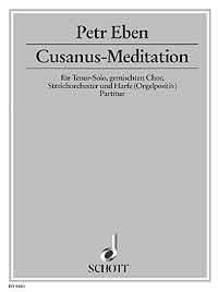 Book Cusanus-Meditation - 'Du, Herr, bist der Begleiter meiner Wanderfahrt' - choeur mixte (SATB) avec ténor seul, orchestre à cordes et harpe (orguepositiv) ou avec orgue - Partition - ED 9403 free
