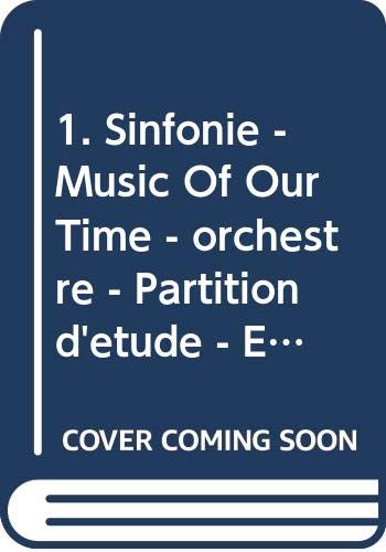 Book 1. Sinfonie - Music Of Our Time - orchestre - Partition d'étude - ED 9436 free