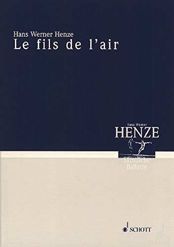 Book Le fils de l'air - Der Sohn der Luft oder: L'enfant changé en jeune homme. Ballett von Jean Cocteau - Music Of Our Time - orchestre - Partition d'étude - ED 9457 free