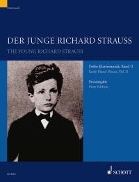 Book Der Junge Richard Strauss Fruhe Klaviermusik, Band II, Erstausgabe (The Young Richard Strauss Early Piano Music, Volume II, First Edition) free