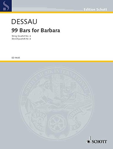 Book 99 Bars for Barbara - Streichquartett Nr. 4 - quatuor à cordes - Partition et parties - ED 9645 free Book 99 Bars for Barbara - Streichquartett Nr. 4 - quatuor à cordes - Partition et parties - ED 9645 free
