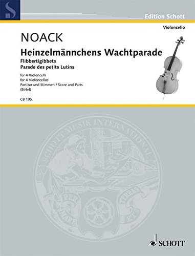 Book Partitions classique SCHOTT NOACK KURT - FLIBBERTIGIBBETS OP. 5 - 4 CELLOS Violoncelle free