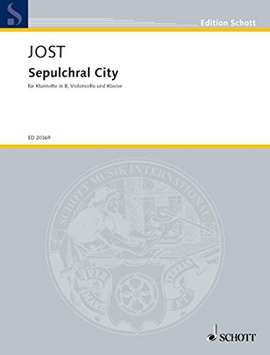 Book Sepulchral City - Musique pour clarinette en sib, violoncelle et piano - clarinette en si bémol, violoncelle et piano - Partition et parties - ED 20369 free