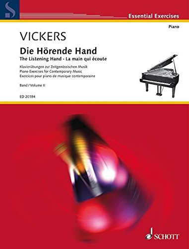 Book SCHOTT VICKERS - LA MAIN QUI ECOUTE VOL 2 Méthode et pédagogie Piano et instrument à clavier Piano free