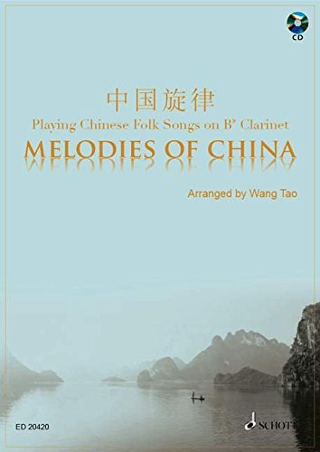 Book SCHOTT MELODIES OF CHINA - CLARINET Bb Partition classique Bois Clarinette free