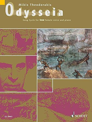 Book SCHOTT THEODORAKIS MIKIS - ODYSSEIA - LOW FEMALE VOICE AND PIANO Partition classique Vocale - chorale Voix solo, piano free