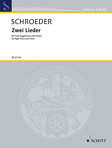 Book Partitions classique SCHOTT SCHROEDER H. - ZWEI LIEDER - VOIX Soprano, piano free