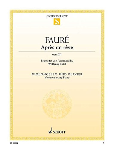Book Partitions classique SCHOTT FAURE G. - APRS UN RVE OP. 7/1 - VIOLONCELLE Violoncelle free