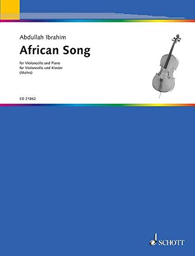 Book Partitions classique SCHOTT IBRAHIM ABDULLAH - AFRICAN SONG - CELLO AND PIANO Alto free