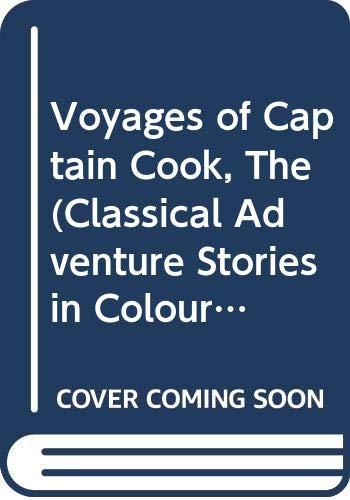 Book Voyages of Captain Cook (Class. Adventure Stories in Col. S) free