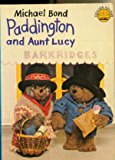 Book Paddington and Aunt Lucy free