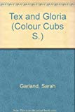Book Tex and Gloria (Colour Cubs) free