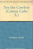 Book Tex the Cowboy (Colour Cubs) free