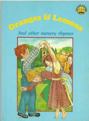 Book Oranges & Lemons: And Other Nursery Rhymes free