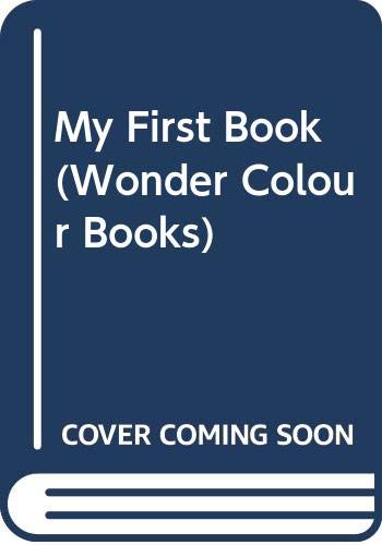 Book My First Book (Wonder Colour Books) free