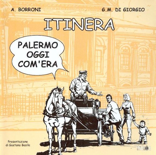 Book Itinera. Palermo oggi com'era. free