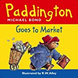 Book Paddington Goes to Market (Paddington) free