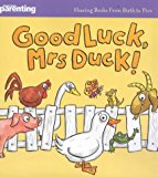 Book Good Luck Mrs Duck (Practical Parenting) free
