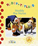 Book Noddy the Nurse (Noddy in Toyland) free