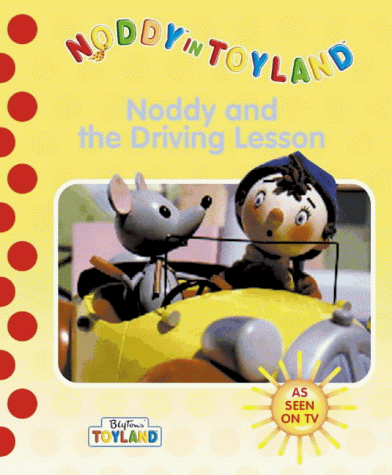 Book Noddy and the Driving Lesson free