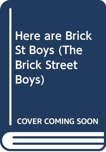 Book HERE ARE BRICK ST BOYS (The Brick Street Boys) free