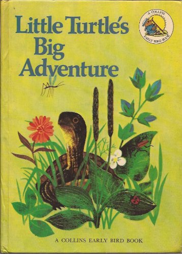 Book Little turtle's big adventure (A Collins early bird book) free