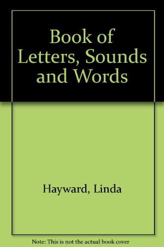 Book Book Of Letters, Sounds And Words free