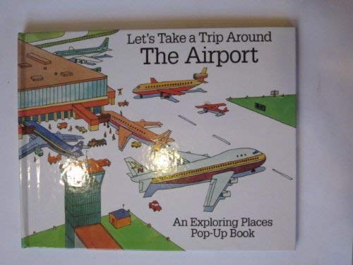 Book Let's Take a Trip Around the Airport free