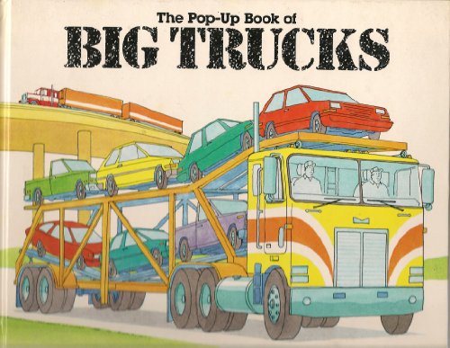 Book The Pop-up Book of Big Trucks free