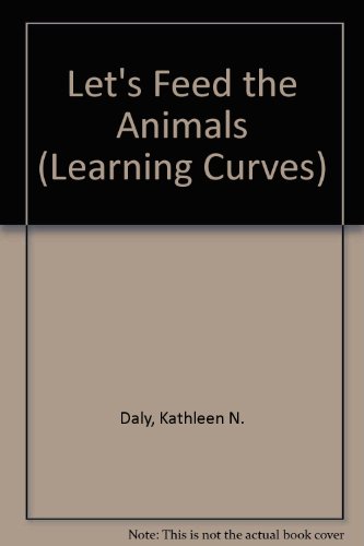Book Let's Feed the Animals (Learning Curves) free