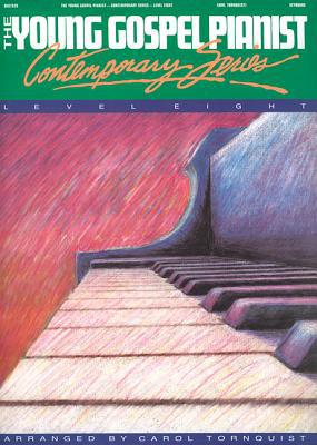 Book The Young Gospel Pianist - Contemporary Series, Level 8 free