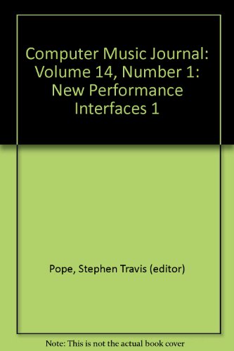 Book Computer Music Journal: Volume 14, Number 1: New Performance Interfaces 1 free