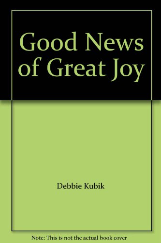 Book Good News of Great Joy free