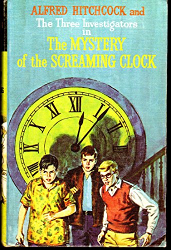 Book Alfred Hitchcock and the Three Investigators # 9 The Mystery of the Screaming Clock free