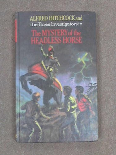 Book Alfred Hitchcock and the Three Investigators in The Mystery of the Headless Horse free