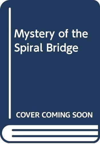 Book Mystery of the Spiral Bridge free