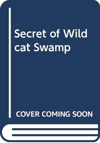 Book The Secret of Wildcat Swamp free