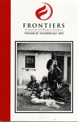 Book Frontiers a Journal of Women Studies (Volume 28-Numbers 1 & 2) free