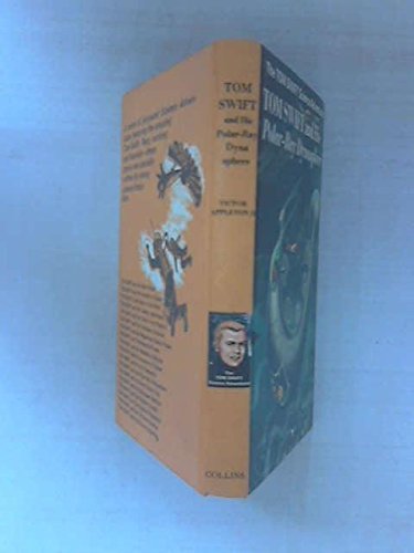 Book Tom Swift and His Polar-ray Dynasphere free