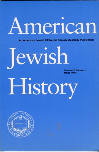 Book American Jewish History (Volume 87 Number 1) free