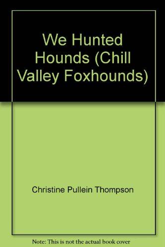 Book we hunted hounds [ collins pony library] free
