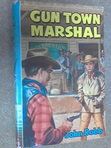 Book Gun Town Marshal (Boys' & Girls' Library) free Book Gun Town Marshal (Boys' & Girls' Library) free