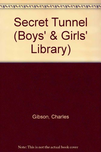 Book Secret Tunnel (Boys' & Girls' Library) free