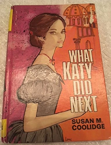 Book What Katy Did Next (Boys' & Girls' Library) free