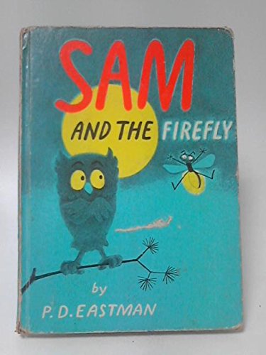 Book Sam and the Firefly (Beginner Books) free