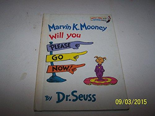 Book Marvin K.Mooney Will You Please Go Now! (Beginner Books) free